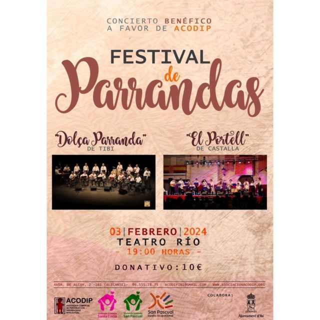 📢📢¡¡¡ Sábado, 3 de Febrero 2024 !!!📢📢
CONCIERTO SOLIDARIO DE ACODIP a cargo de la DOLÇA PARRANDA de Tibi, y EL PORTELL de Castalla.
El Teatro Río de Ibi volverá a convertirse el Sábado 3 de Febrero a las 19,00h en el escenario del Concierto Solidario de Parrandas de ACODIP.
Como siempre, La DOLÇA PARRANDA de Tibi y EL PORTELL de Castalla se darán la mano para hacernos disfrutar de una tarde de música, alegría y solidaridad.
Las entradas al precio de 10 €, os informamos en breve de los punto de venta donde las podéis adquirir.
Para aquellos que no podáis acudir, pero queréis colaborar, se ha abierto una Fila Cero. Os podéis poner en contacto con nosotros y os facilitaremos el número de cuenta.
¡¡¡ NO OS LO PODÉIS PERDER !!!

#centroocupacionalsanpascual
#acodip
#dolçaparranda
#ElPortell
#IbiCultural 
#festivalbenefico 
#Solidarios
#teatroibi
#Ibi